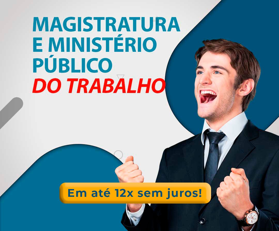 MAGISTRATURA-E-MINISTERIO-PUBLICO-DO-TRABALHO-(1)