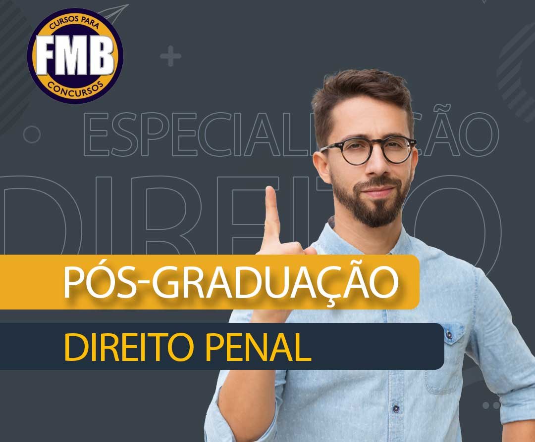 PÓS-GRADUAÇÃO LATO SENSU EM DIREITO PENAL