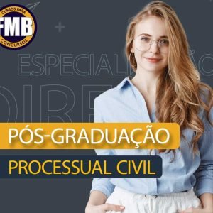PÓS-GRADUAÇÃO LATO SENSU EM DIREITO PROCESSUAL CIVIL